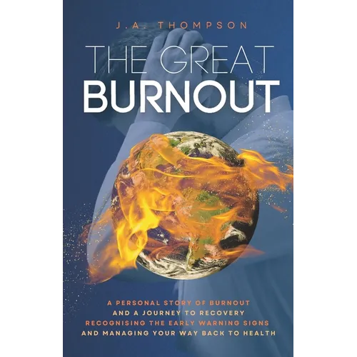 The Great Burnout - Paperback