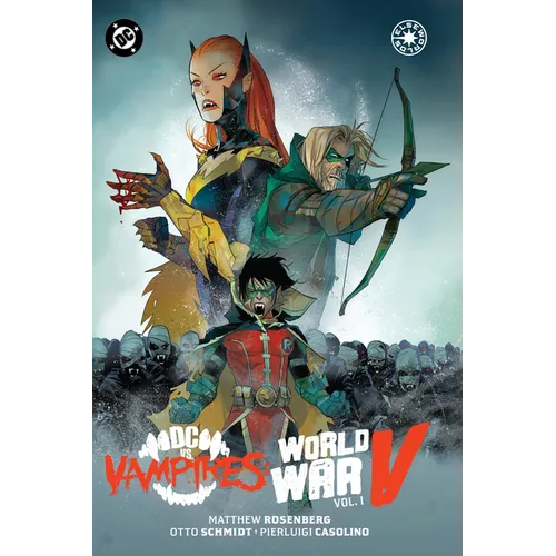 DC vs. Vampires: World War V Vol. 1 - Paperback