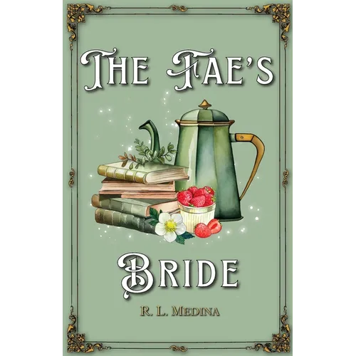 The Fae's Bride: A Cozy Fantasy Romance - Paperback