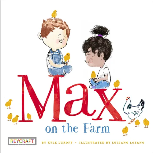 Max on the Farm (Max and Friends, Book #3) - Paperback