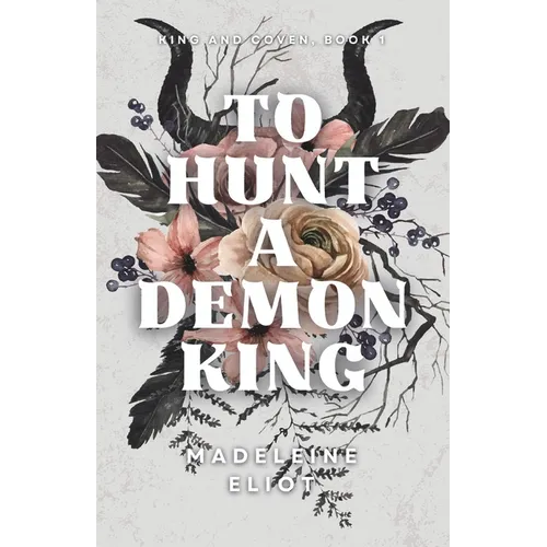 To Hunt a Demon King - Paperback