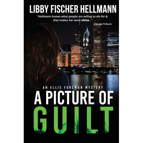 A Picture Of Guilt: An Ellie Foreman Mystery - Paperback