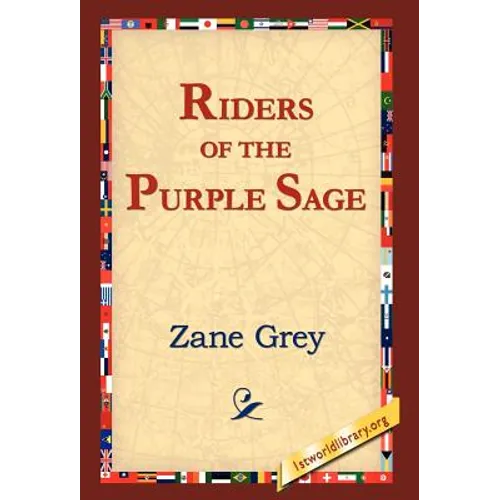 The Riders of the Purple Sage - Hardcover