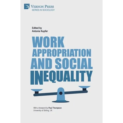 Work Appropriation and Social Inequality