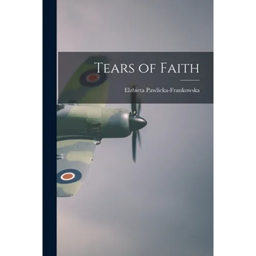 Tears of Faith - Paperback