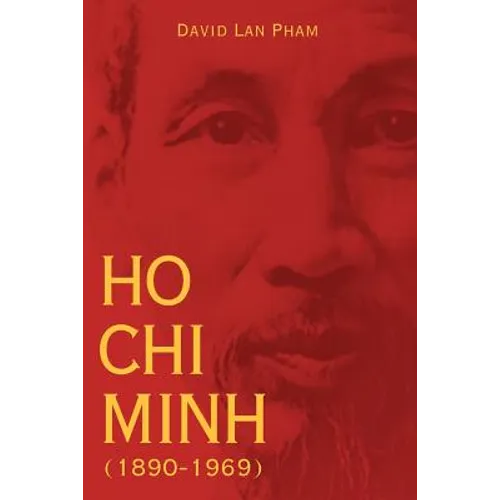 Ho Chi Minh (1890-1969)