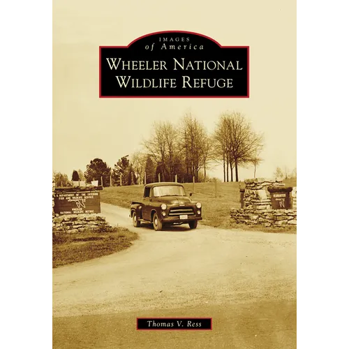 Wheeler National Wildlife Refuge - Paperback