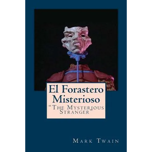 El Forastero Misterioso: 