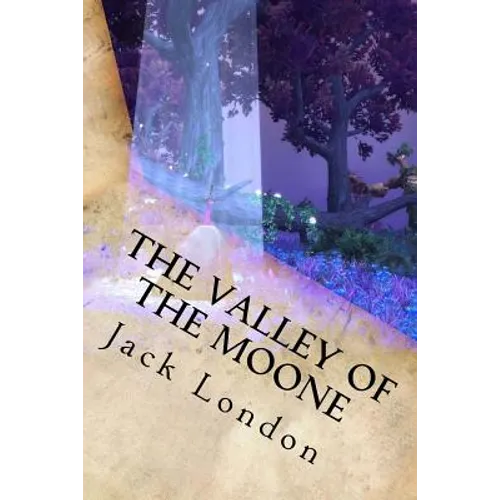 The Valley of the Moone - Paperback