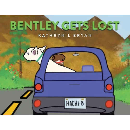 Bentley Gets Lost - Paperback