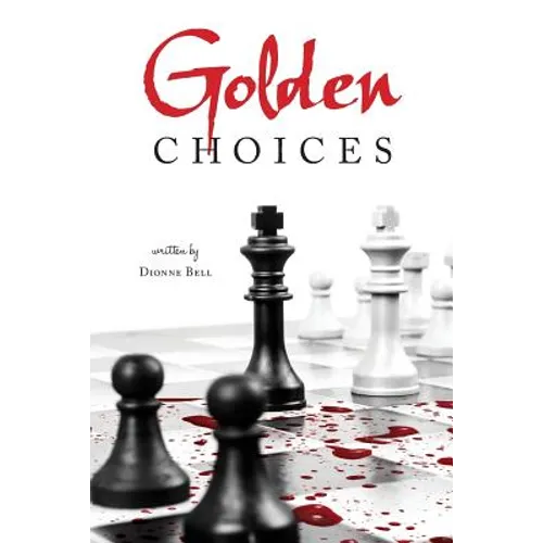 Golden Choices - Paperback