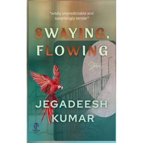 Swaying, Flowing: Stories - Paperback