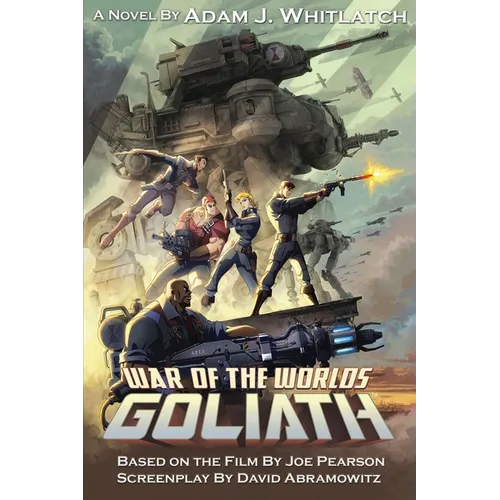 War of the Worlds: Goliath - Paperback