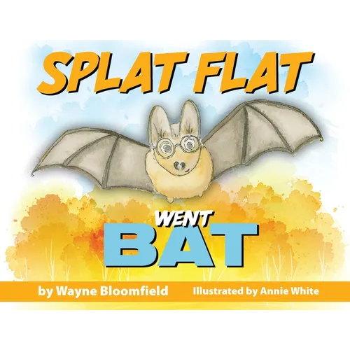 Splat Flat went Bat - Paperback