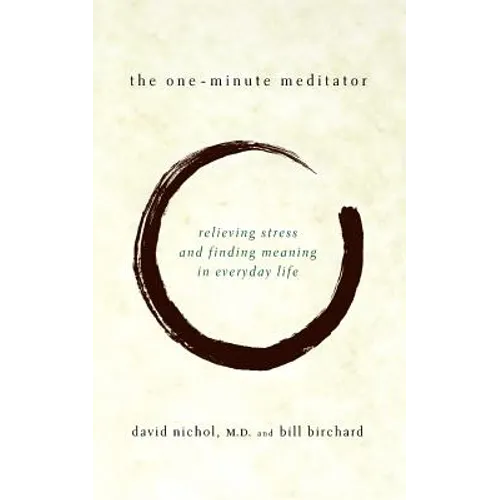 The One Minute Meditator - Paperback