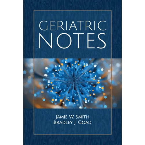 Geriatric Notes: . - Paperback