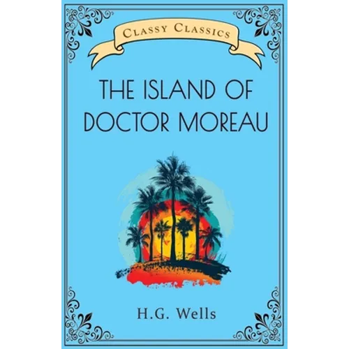 The Island of Doctor Moreau - Paperback