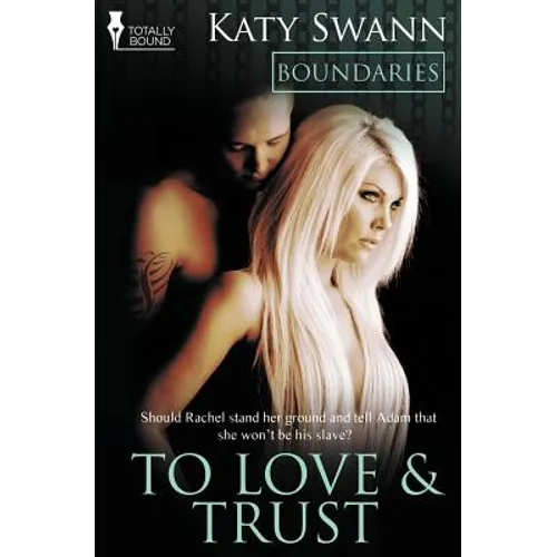 Boundaries: To Love and Trust - Paperback