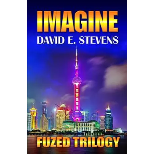 Imagine: Fuzed Trilogy Book 2 - Paperback