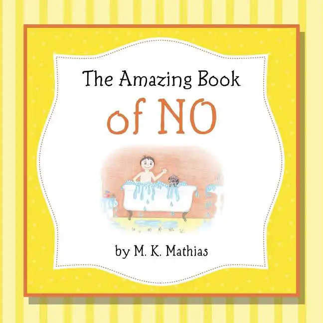 The Amazing Book of No - Paperback