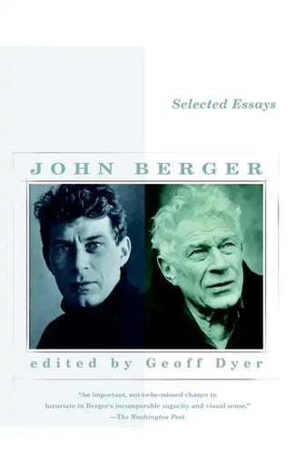 Selected Essays of John Berger - Paperback