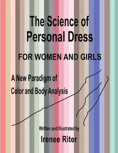 The Science of Personal Dress for WOMEN and GIRLS - Paperback