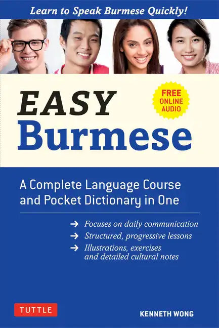 Easy Burmese: A Complete Language Course and Pocket Dictionary in One (Fully Romanized, Free Online Audio and English-Burmese and Burmese-English Dict - Paperback