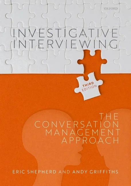 Investigative Interviewing: The Conversation Management Approach - Paperback