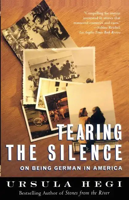 Tearing the Silence: On Being German in America - Paperback