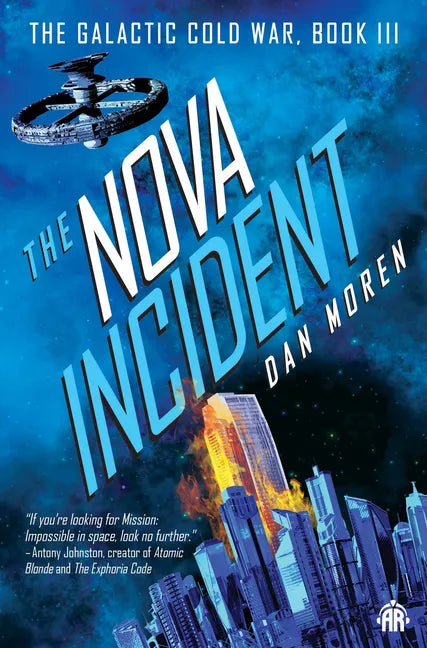 The Nova Incident: The Galactic Cold War Book III - Paperback
