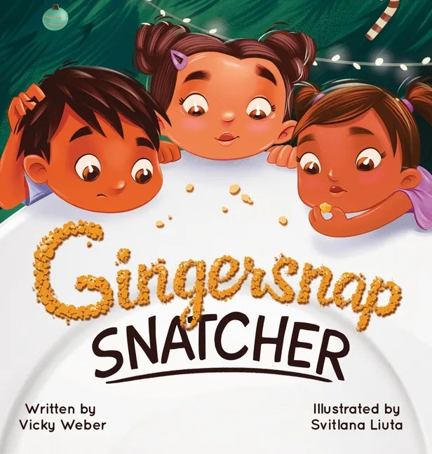 Gingersnap Snatcher - Hardcover