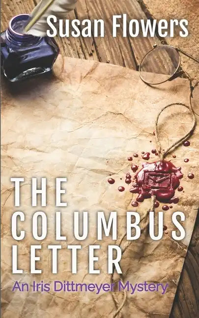 The Columbus Letter: An Iris Dittmeyer Mystery - Paperback