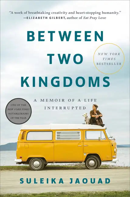 Between Two Kingdoms: A Memoir of a Life Interrupted - Hardcover