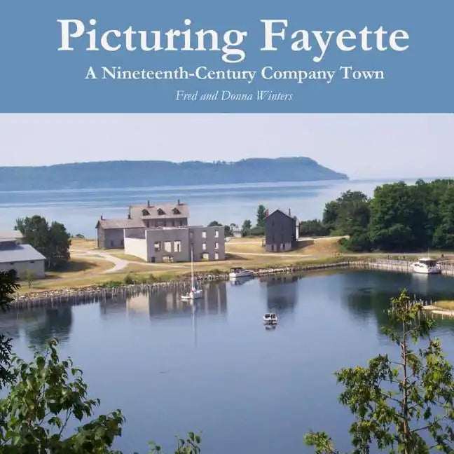 Picturing Fayette - Paperback