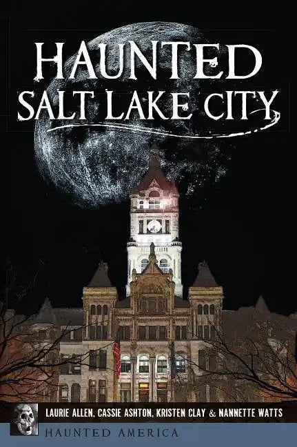 Haunted Salt Lake City - Paperback