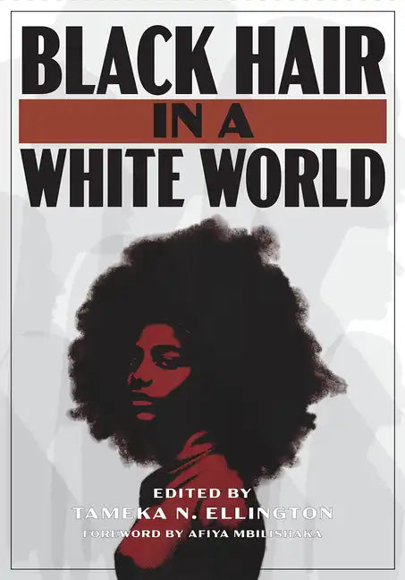 Black Hair in a White World - Paperback