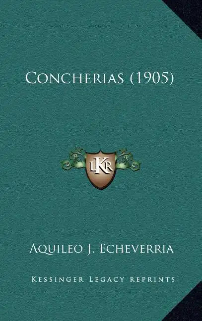 Concherias (1905) - Hardcover