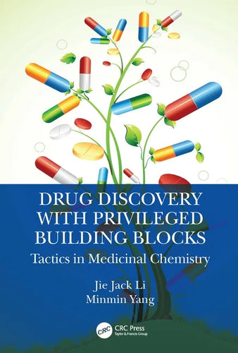 Drug Discovery with Privileged Building Blocks: Tactics in Medicinal Chemistry - Paperback