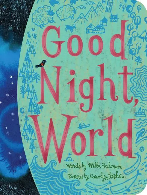 Good Night, World - Board Book