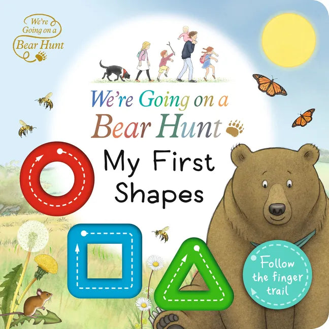 We're Going on a Bear Hunt: My First Shapes - Board Book