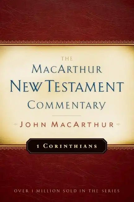 1 Corinthians MacArthur New Testament Commentary: Volume 17 - Hardcover