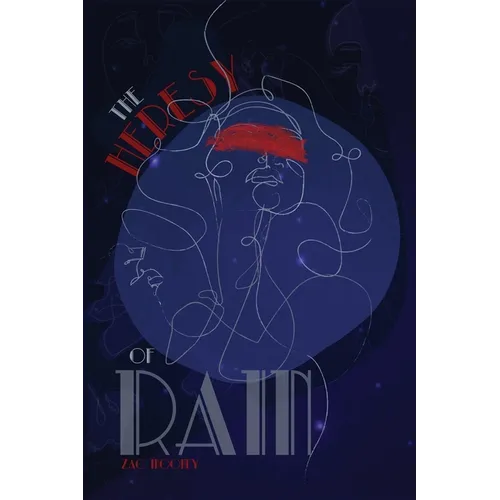 The Heresy of Rain - Paperback