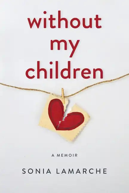 Without My Children - Paperback