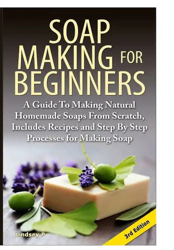 Soap Making For Beginners - Hardcover