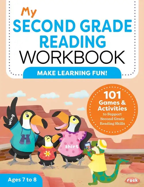 My Second Grade Reading Workbook: 101 Games & Activities to Support Second Grade Reading Skills - Paperback