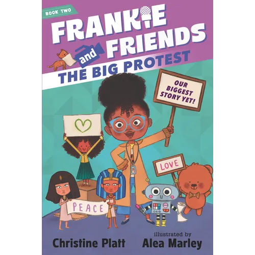 Frankie and Friends: The Big Protest - Hardcover