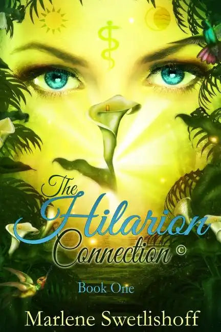 The Hilarion Connection(c), Book One - Paperback