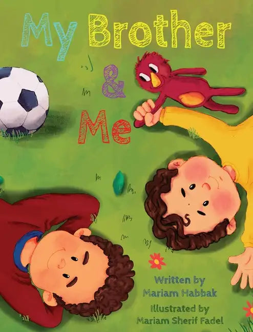 My Brother and Me - Hardcover