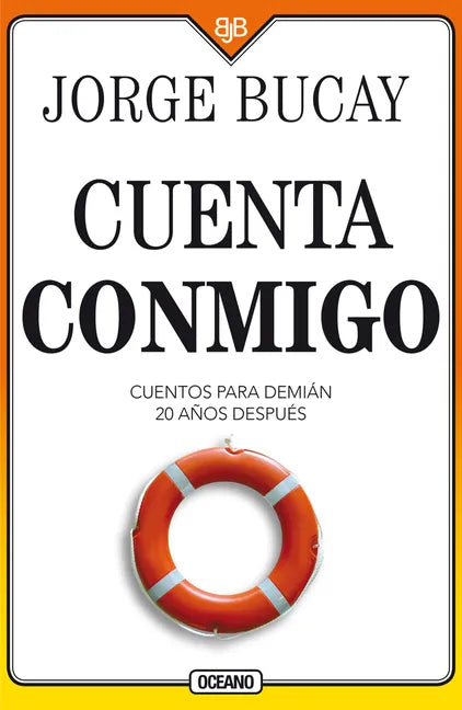 Cuenta Conmigo: Cuentos Para Demián 20 Años Después - Paperback