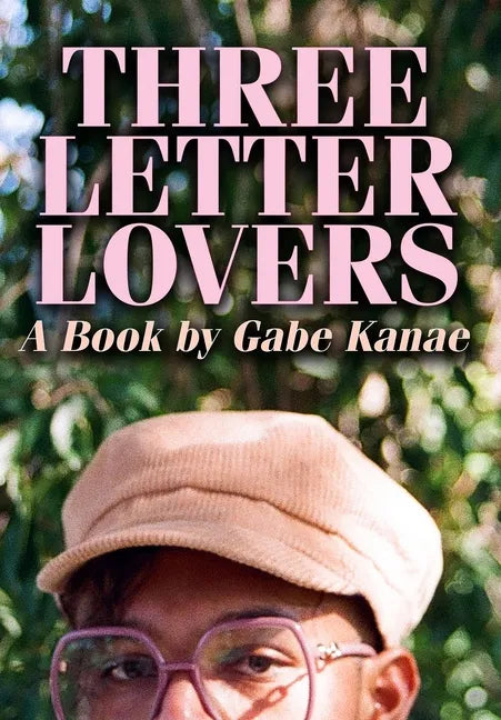 Three Letter Lovers - Hardcover